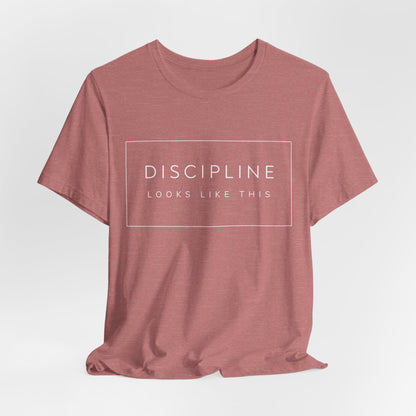 Discipline Looks Like This | Gym Motivation Shirt | Health Fitness Mindset, Workout Inspiration Tee, Gym Lover Gift