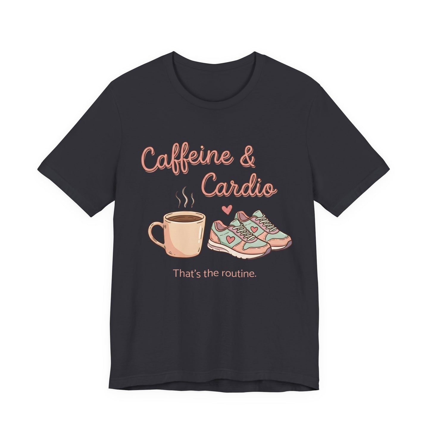 Caffeine & Cardio Tee | Coffee Fitness Lover, Workout Shirt, Running Graphic, Gym Fitness Top, Coffee Before Cardio Gift, Cute Runner Tee