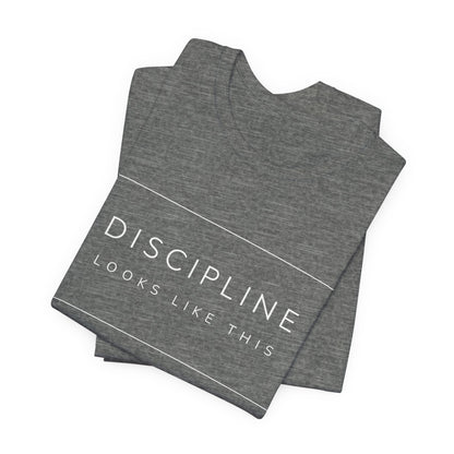 Discipline Looks Like This | Gym Motivation Shirt | Health Fitness Mindset, Workout Inspiration Tee, Gym Lover Gift