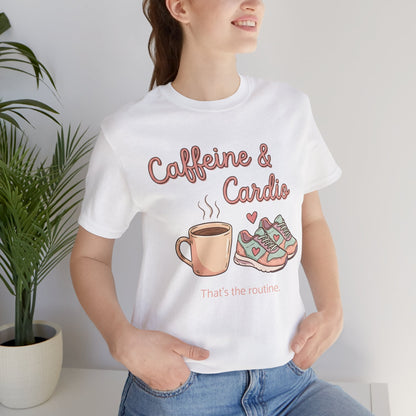 Caffeine & Cardio Tee | Coffee Fitness Lover, Workout Shirt, Running Graphic, Gym Fitness Top, Coffee Before Cardio Gift, Cute Runner Tee