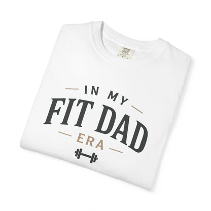 In My Fit Dad Era T-Shirt, Funny Gym Dad Shirt, Fitness Dad Tee | Fathers Day Gift for Dad