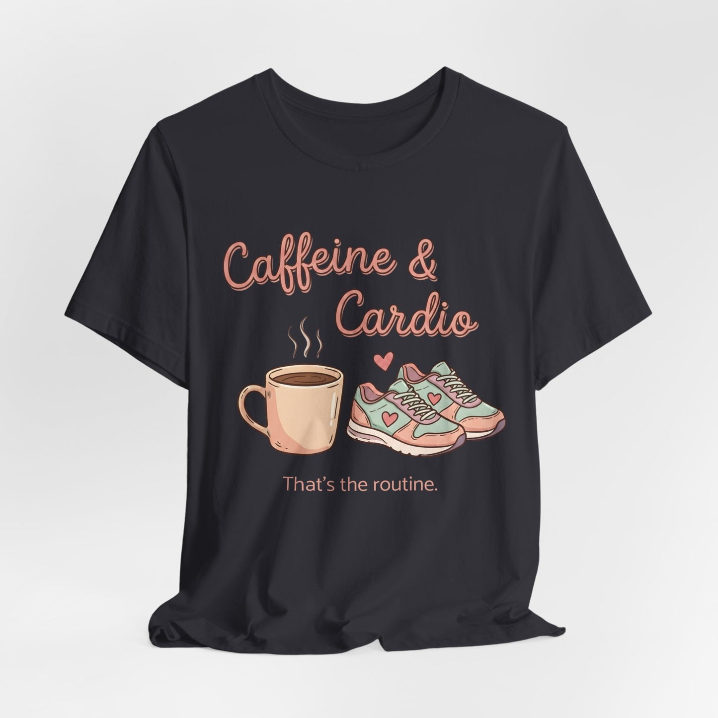 Caffeine & Cardio Tee | Coffee Fitness Lover, Workout Shirt, Running Graphic, Gym Fitness Top, Coffee Before Cardio Gift, Cute Runner Tee