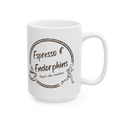 Espresso & Endorphins Mug, Espresso Fueled Runners Ceramic Mug, Coffee and Cardio, Runner Gift, Gym Workout, Funny Coffee Fitness