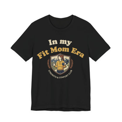 In My Fit Mom Era Hoodie, Fitness Mom Graphic, Strength & Comfort Club | Gym, Coffee, Retro Everyday Wear Hoodie Gift