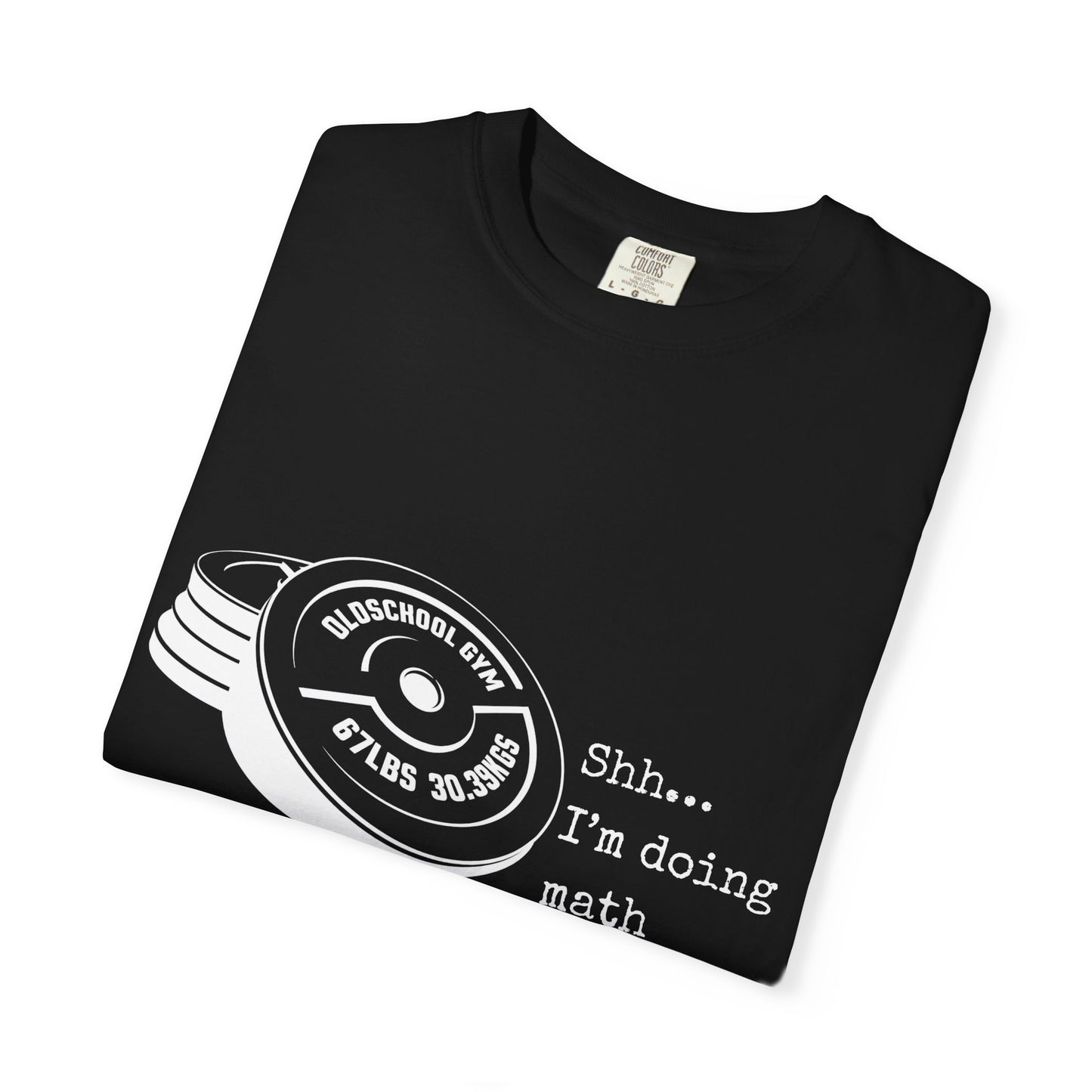 Shh I’m Doing Math Gym Shirt, 6-7 Meme Weightlifting Tee, Oldschool Gym Plate Design, Funny Fitness Workout T-Shirt, Gift