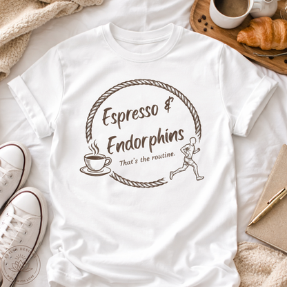 Espresso & Endorphins Shirt, Coffee and Cardio T-Shirt, Runner Gift, Gym Workout Tee, Funny Fitness Shirt, Marathon Training Top