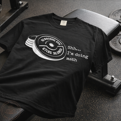 Shh I’m Doing Math Gym Shirt, 6-7 Meme Weightlifting Tee, Oldschool Gym Plate Design, Funny Fitness Workout T-Shirt, Gift