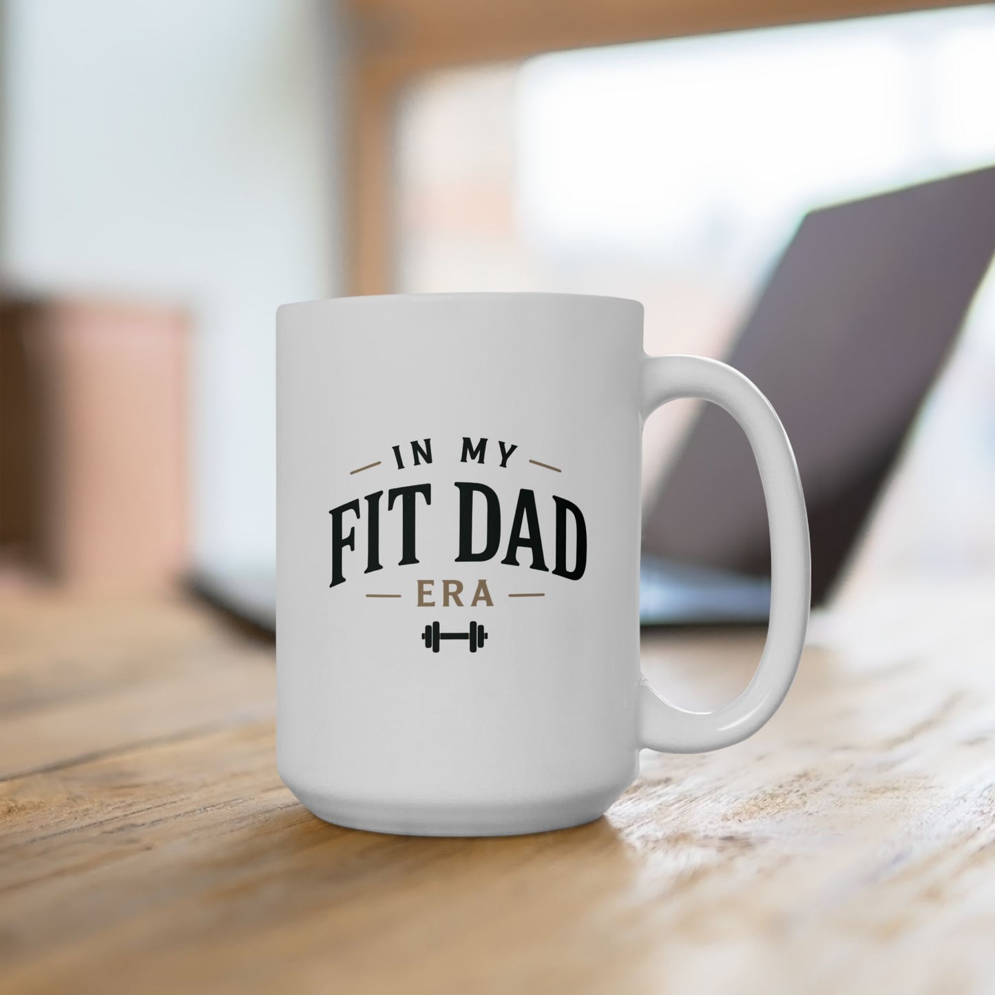 In My Fit Dad Era Mug | Fathers Day Gift for Dad | Ceramic Coffee Cup, 11oz or 15oz