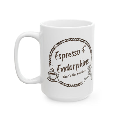 Espresso & Endorphins Mug, Espresso Fueled Runners Ceramic Mug, Coffee and Cardio, Runner Gift, Gym Workout, Funny Coffee Fitness