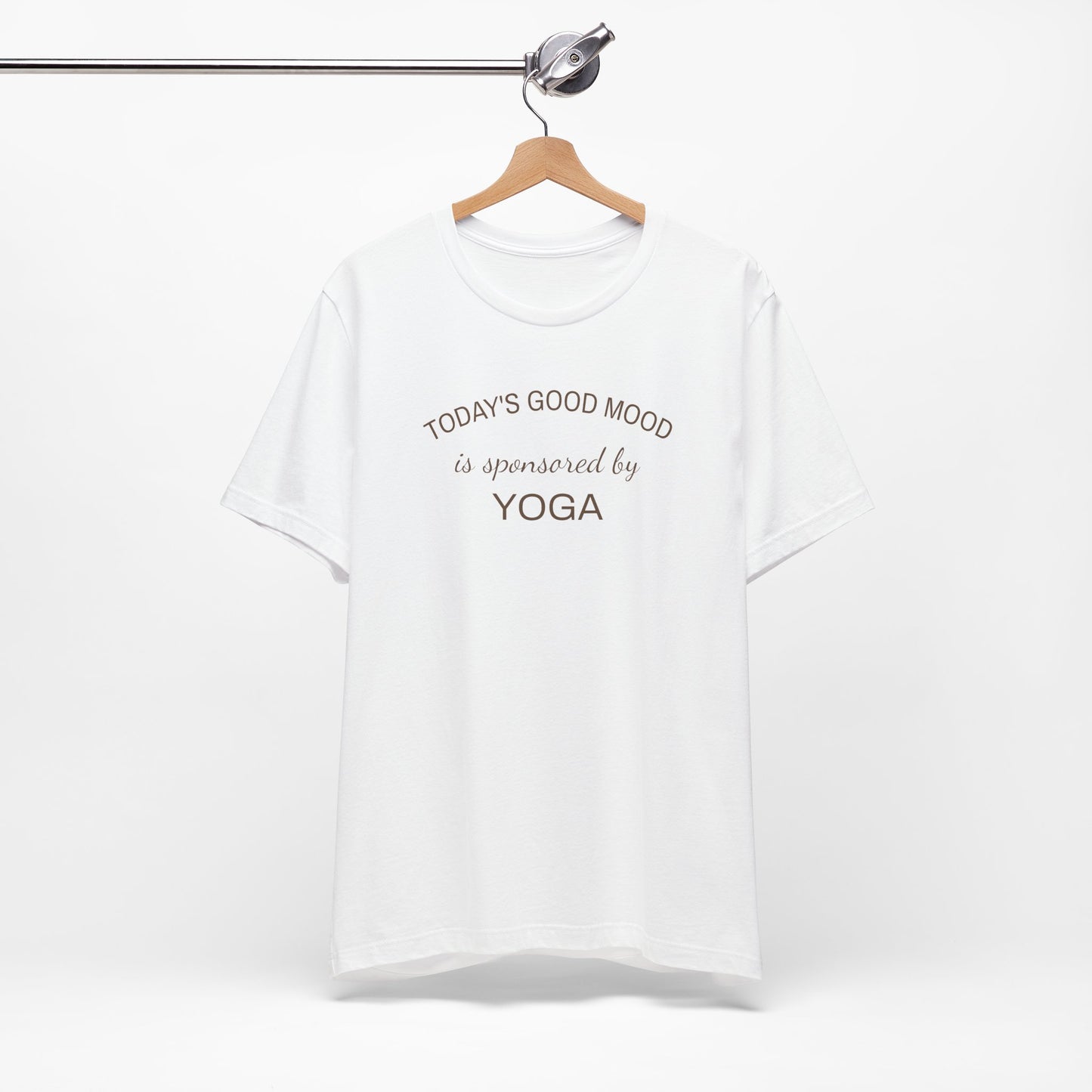 Todays Good Mood is Sponsored by Yoga, Wellness Shirt, Yoga Lover Gift, Minimalist Tee, Inspirational, Mindfulness Meditation T-Shirt