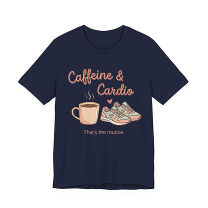 Caffeine & Cardio Tee | Coffee Fitness Lover, Workout Shirt, Running Graphic, Gym Fitness Top, Coffee Before Cardio Gift, Cute Runner Tee