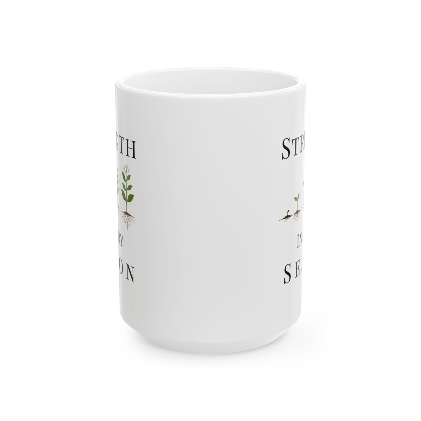 Strength in Every Season Mug | Inspirational Coffee Cup, Motivational Gift for Women, Positive Quote, Self Care Gift, Personal Growth Mug