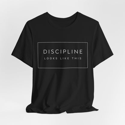 Discipline Looks Like This | Gym Motivation Shirt | Health Fitness Mindset, Workout Inspiration Tee, Gym Lover Gift