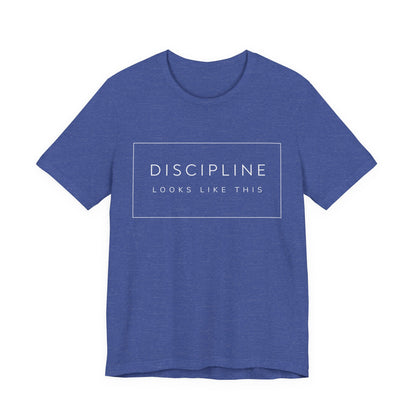 Discipline Looks Like This | Gym Motivation Shirt | Health Fitness Mindset, Workout Inspiration Tee, Gym Lover Gift