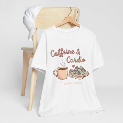 Caffeine & Cardio Tee | Coffee Fitness Lover, Workout Shirt, Running Graphic, Gym Fitness Top, Coffee Before Cardio Gift, Cute Runner Tee