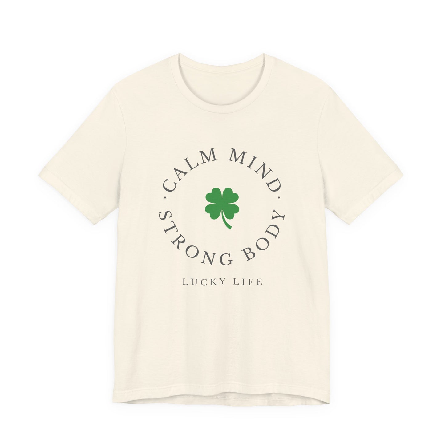 St Patrick’s Day Gym Shirt – Calm Mind Strong Body Lucky Life Shamrock Tee – Irish Fitness Shirt – Workout Motivation Shirt – St Paddy’s Day Workout Gift