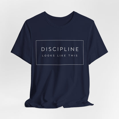 Discipline Looks Like This | Gym Motivation Shirt | Health Fitness Mindset, Workout Inspiration Tee, Gym Lover Gift