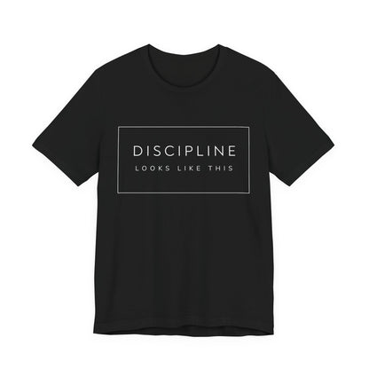 Discipline Looks Like This | Gym Motivation Shirt | Health Fitness Mindset, Workout Inspiration Tee, Gym Lover Gift